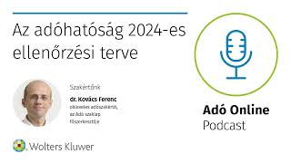 A NAV 2024-es ellenőrzési terve