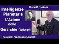 Intelligenze Planetarie. L'Azione delle Gerarchie Celesti - Francesco Leonetti