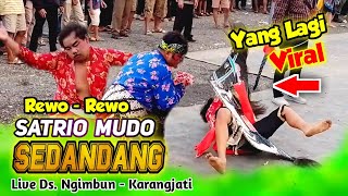 rewo - rewo satrio mudo sendandang ( reog satrio mudo sedandang ) satrio mudo sedandang lemahireng