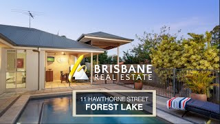 Brisbane Real Estate - 11 Hawthorne Street | Forest Lake