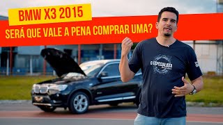 Vale a pena comprar uma BMW X3 2015? Você sabia dos problemas crônicos bmw Turbo motor N20 ? Assista