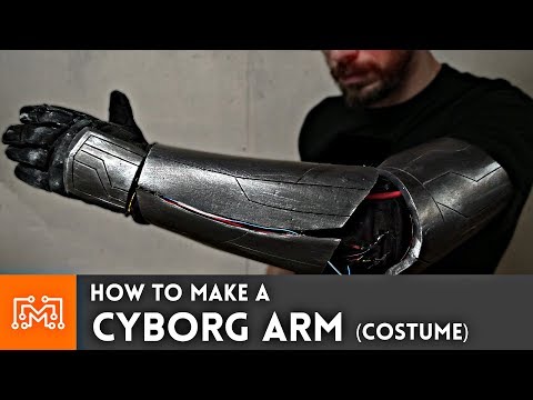 Cyborg Arm (Cosplay/Halloween Costume How To) Cyborg Arm (Cosplay/Halloween Costume How To)