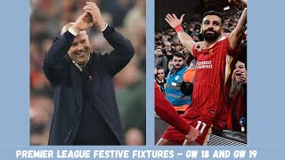 PL Festive Football - GW18 and GW19