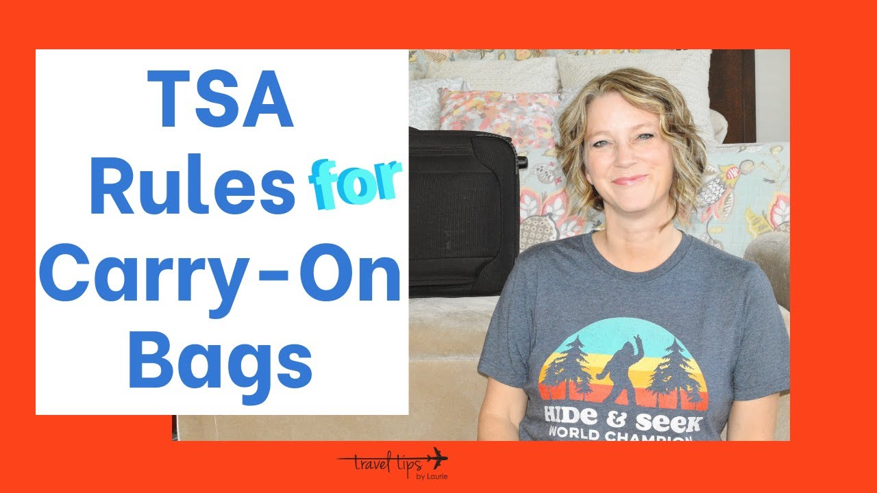 Basic TSA Rules (For Carry-On Bags) - YouTube