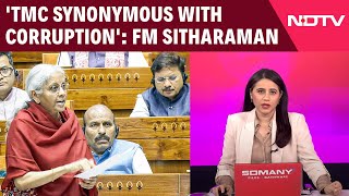 Nirmala Sitharaman Parliament Speech | 'Trinamool Synonymous With Corruption': Nirmala Sitharaman