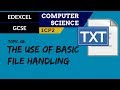 80. EDEXCEL GCSE (1CP2) The use of basic file handling operations