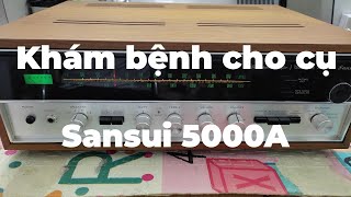 Sửa Sansui 5000A mất tiếng một vế