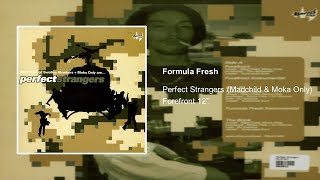 Perfect Strangers - Formula Fresh