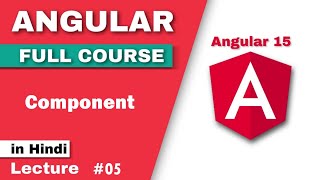 Angular component in hindi | angular tutorial | angular | angular tutorial for beginners in hindi