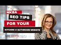 NKBA: Maximizing Your Website Leads