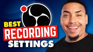 Best OBS Recording Settings [2025]