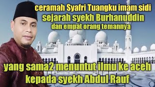 Sejarah syekh Burhanuddin ulaan Pariaman#ceramah Minang#