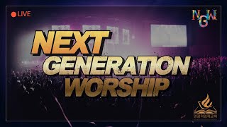 Next Generation Worship(LIVE !)