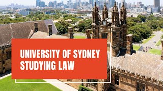 University of Sydney: Studying Law at Sydney Law School