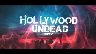 Hollywood Undead - City [Lyric Video]