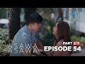 Asawa Ng Asawa Ko: The husband discovers that he is not the father! (Full Episode 54 - Part 2/3)