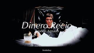 Dinero Recio - Eslabon Armado *Unreleased*