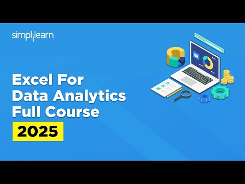 Excel For Data Analysis Full Course 2025 | Excel Data Analytics Tutorial For Beginners | Simplilearn