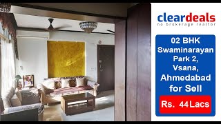 2 BHK Apartment for Sell in Swaminarayan Park 2, Vasna, Ahmedabad at No Brokerage – Cleardeals