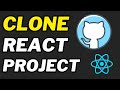 Clone React Project From Github Tutorial For Beginners