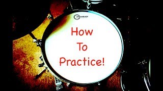 Jazz Drum Lesson: Practice Smarter
