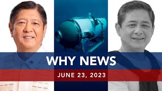 UNTV: WHY NEWS | June 23, 2023