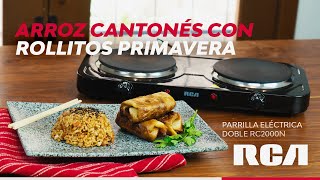 RCA | 🍚 ROLLOS PRIMAVERA y ARROZ CANTONÉS 🍚 con la Parrilla Eléctrica RC-2000N.