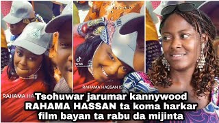 Tsohuwar jarumar kannywood RAHAMA HASSAN ta koma harkar film bayan ta rabu da mijinta. | 13×13 |