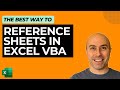 Reference Sheets in Excel VBA by Name (the BEST WAY)