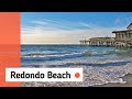 [4K] REDONDO BEACH - Walking Tour Redondo Beach, Los Angeles County, California USA | South Bay