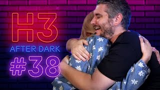 We're Pregnant! - H3 After Dark # 38