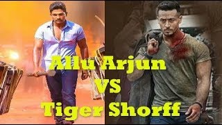 Allu Arjun VS Tiger Shroff Action Comparison 2018