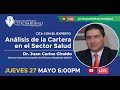 Cita con el experto:  Dr Juan Carlos Giraldo - Director General Asociación de Clínicas y Hospitales