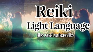 Light Language and Reiki // Channeled Frequency for Unity.