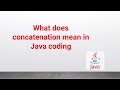 What does concatenation mean in Java #softwaretesting #java #concatenate #automation #selenium