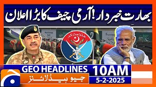 COAS General Asim Munir big statement - ISPR | Geo News 10 AM Headlines (5th Feb, 2025)