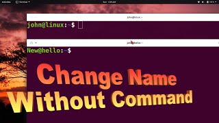 Change Username and Hostname in Terminal Ubuntu | Linux