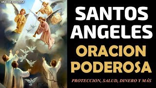 Poderosa oración a los Santos Ángeles, protección, salud, dinero y más