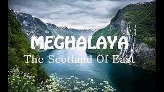 MEGHALAYA TOURISM - The Scotland Of East | kamakhya,guwahati,shillong,cheerapunji || INDIAN TOURISM