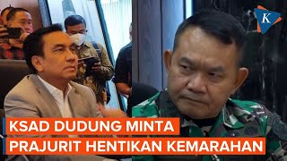 KSAD Jenderal Dudung Minta Semua Prajurit Hentikan Kemarahan kepada Effendi Simbolon