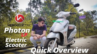 Hero Photon LP Electric Scooter || First Ride || Quick Overview