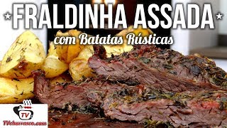 Como Fazer Fraldinha Assada com Batatas Rústicas - Tv Churrasco