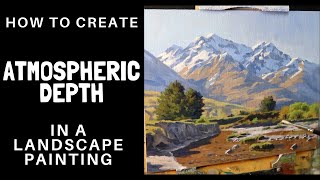 How to Create ATMOSPHERIC DEPTH in a Landscape Painting