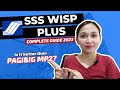 SSS WISP PLUS Complete Guide 2024 | How to invest in WISP Plus? | Is it better than Pagibig MP2?