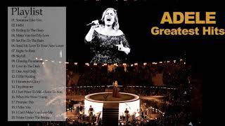 Adele 20 Greatest Hits _ Adele Best Songs Full Album _ Adele Best Playlist Collection