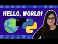 Hello World Program in Python - Your First Python Program