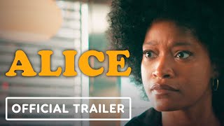 Alice - Official Trailer (2022) Keke Palmer, Common, Johnny Lee Miller