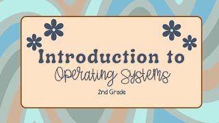 Understanding Operating Systems for Kids | Fun & Easy Computer Lesson for Young Learners