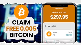 Get 0.005 Free Bitcoin: Earn Free Crypto Without Investment