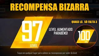 RECOMPENSA DO LEVEL 97 FREE FIRE (BAN)